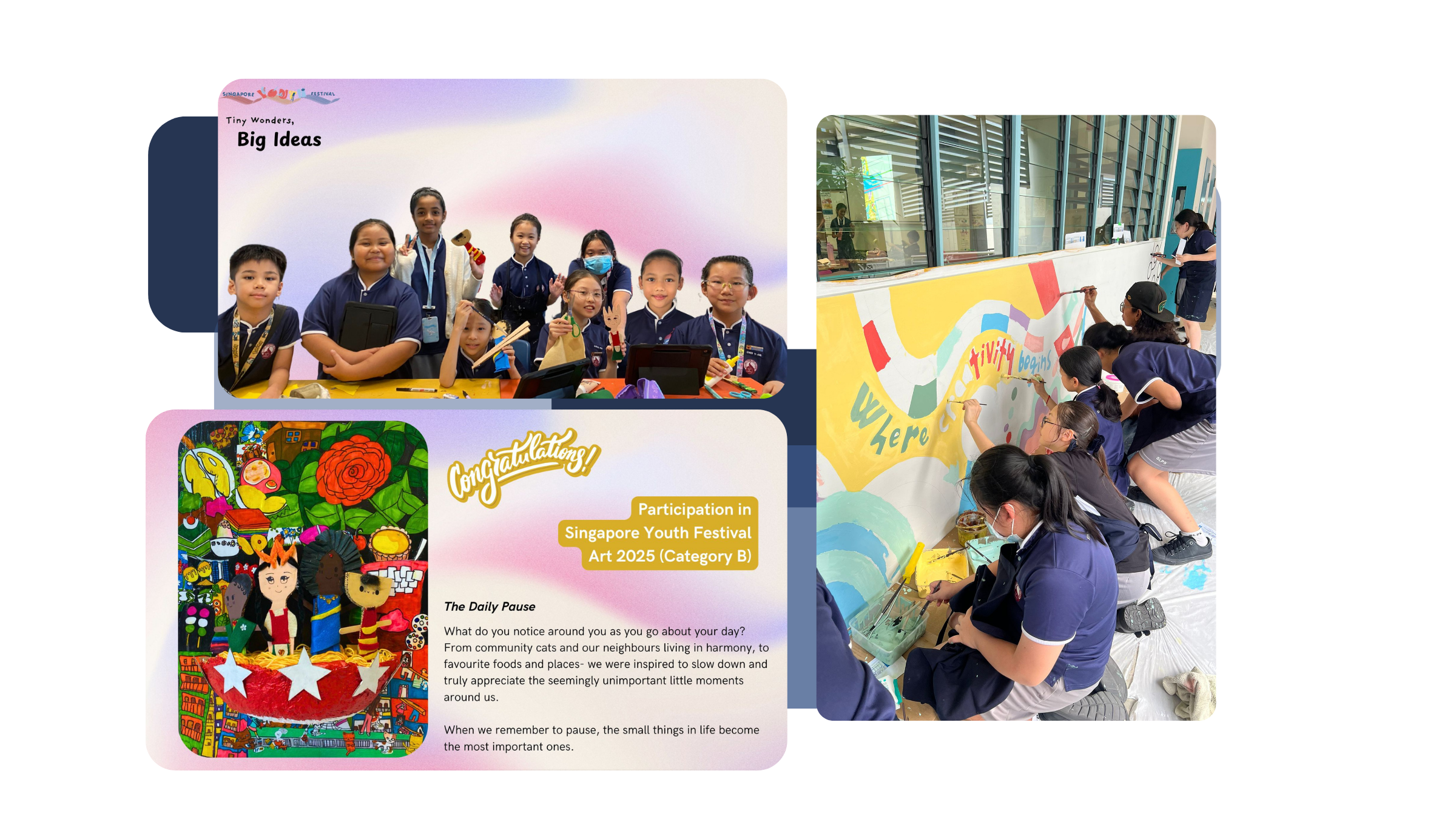 Art Club students at the SYF 'Tiny Wonders, Big Ideas' exhibition, recognised for SYF Art 2025 Category B participation, and collaboratively painting a wall mural along the Art Room corridor.